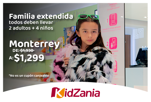 Familia extendida a $1,299 Monterrey